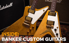 Banker deals custom guitars