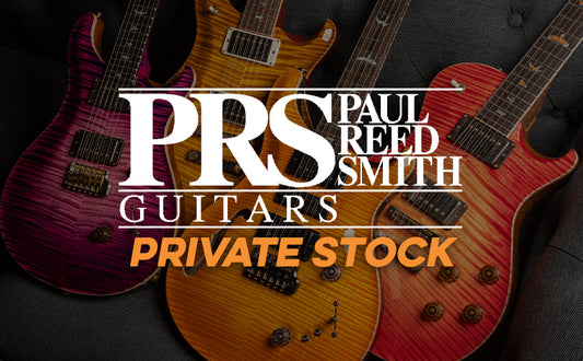 PRS Guitars | Private Stock